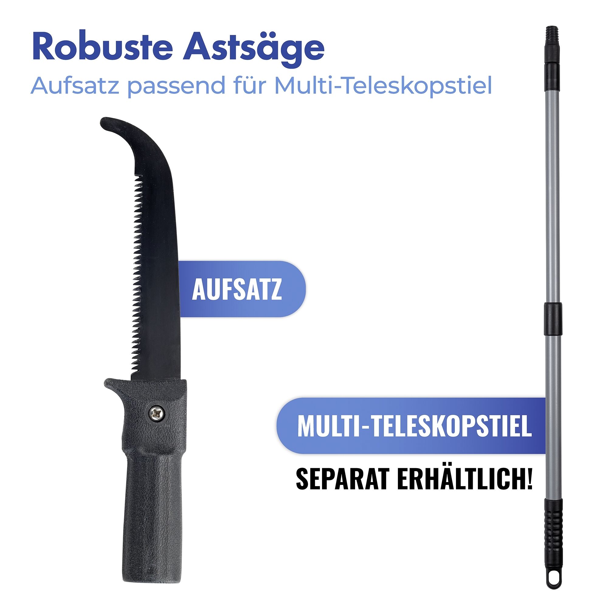 Astsäge für Teleskopstiel 2in1 Astsäge für Teleskopstiel 2in1